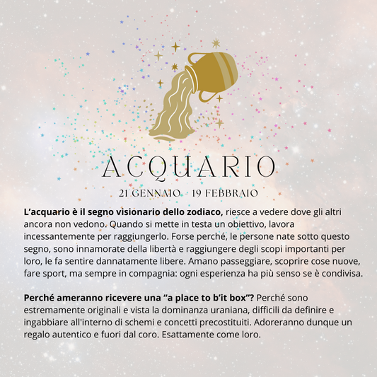 Perché capricorno e acquario dovrebbero amare le nostre box?