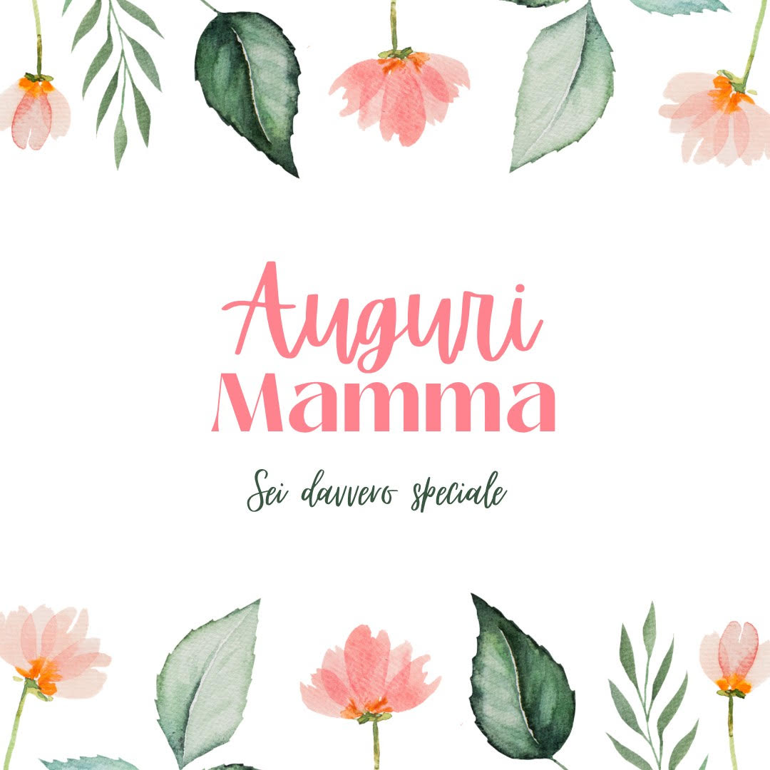 Auguri Mamma ❤️